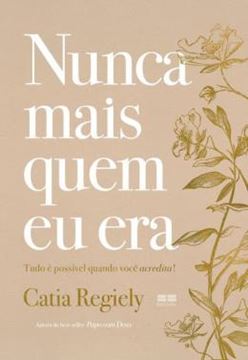 Imagem de NUNCA MAIS QUEM EU ERA