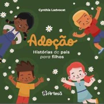 Imagem de ADOCAO - HISTORIAS DE PAIS PARA FILHOS