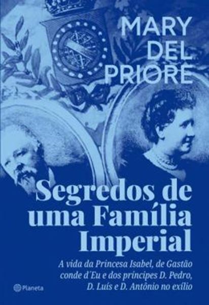 Picture of SEGREDOS DE UMA FAMILIA IMPERIAL