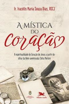 Imagem de A MISTICA DO CORACAO