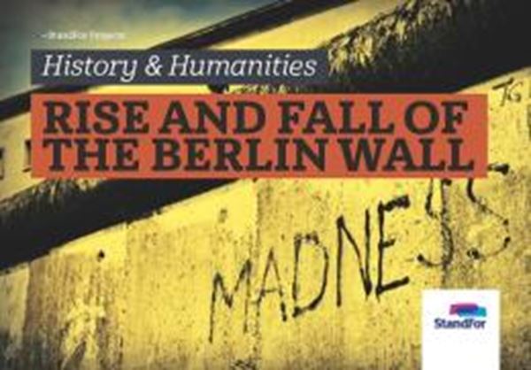 Picture of STANDFOR BILINGUAL - LEVEL 4 - V12 - RISE AND FALL OF THE BERLIN WALL