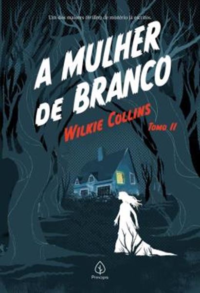Picture of A MULHER DE BRANCO - TOMO 2
