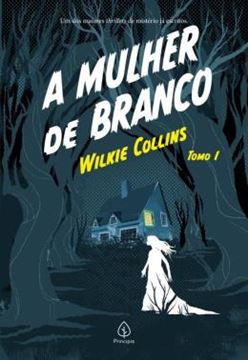 Imagem de A MULHER DE BRANCO - TOMO 1