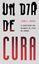 Imagem de UM DIA DE CURA