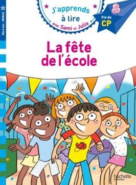 Imagem de J´APPRENDS A LIRE AVEC SAMI ET JULIE - CP NIVEAU 3 - LA FÊTE DE L´ÉCOLE