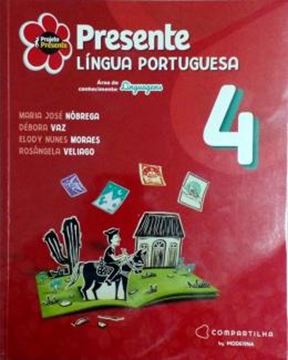 Imagem de PROJETO PRESENTE - LINGUA PORTUGUESA - 4º ANO - 6ª ED