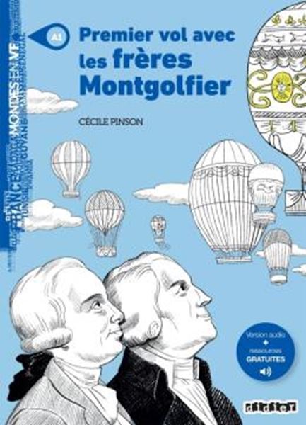 Picture of MONDES EN VF - PREMIER VOL AVEC LES FRERES MONTGOLFIER - NIVEAU A1 - LIVRE + MP3 A TELECHARGER