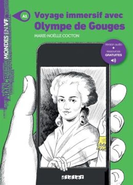 Picture of MONDES EN VF - VOYAGE IMMERSIF AVEC OLYMPE DE GOUGES - NIVEAU A1 - LIVRE + MP3 A TELECHARGER