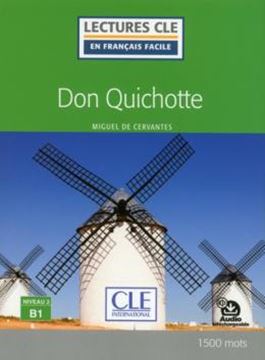 Imagem de DON QUICHOTTE - NIVEAU B1 - LIVRE + AUDIO TELECHARGEABLE
