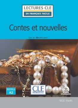 Imagem de LES NOUVELLES DE MAUPASSANT - NIVEAU A2 - LIVRE + AUDIO TELECHARGEABLE