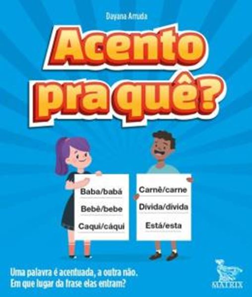 Picture of ACENTO PRA QUE?