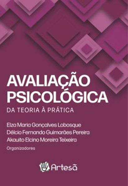 Picture of AVALIACAO PSICOLOGICA - DA TEORIA A PRATICA
