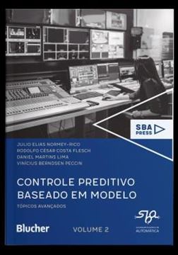 Imagem de CONTROLE PREDITIVO BASEADO EM MODELO - VOL. 2 - TOPICOS AVANCADOS