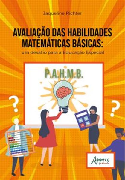 Picture of AVALIACAO DAS HABILIDADES MATEMATICAS BASICAS - UM DESAFIO PARA A EDUCACAO ESPECIAL