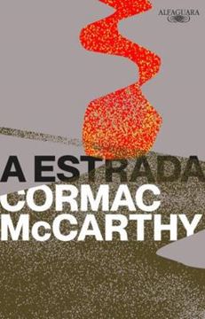 Imagem de A ESTRADA - 2ª ED.