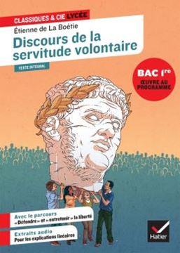 Imagem de DISCOURS DE LA SERVITUDE VOLONTAIRE - CLASSIQUES & CIE LYCEE