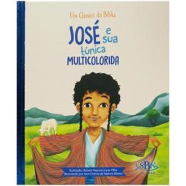 Picture of UM CLASSICO DA BIBLIA - JOSE E SUA TUNICA MULTICOLORIDA