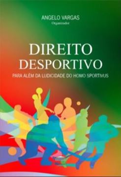 Imagem de DIREITO DESPORTIVO - PARA ALEM DA LUDICIDADE DO HOMO SPORTIVUS