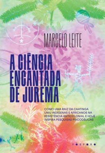 Picture of A CIENCIA ENCANTADA DE JUREMA