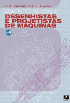Imagem de MANUAL TECNICO PARA DESENHISTAS E PROJETISTAS DE MAQUINAS VOL 4
