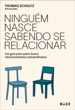 Imagem de NINGUEM NASCE SABENDO SE RELACIONAR