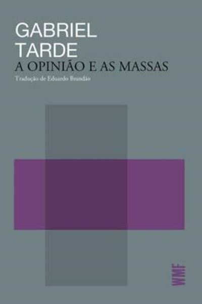 Picture of A OPINIAO E AS MASSAS