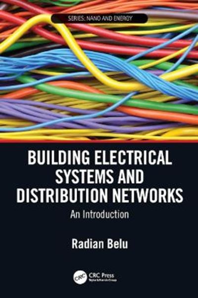 Picture of BUILDING ELECTRICAL SYSTEMS AND DISTRIBUTION NETWORKS - AN INTRODUCTION