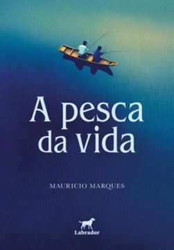 Imagem de A PESCA DA VIDA
