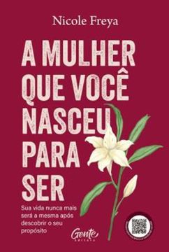 Imagem de A MULHER QUE VOCE NASCEU PARA SER