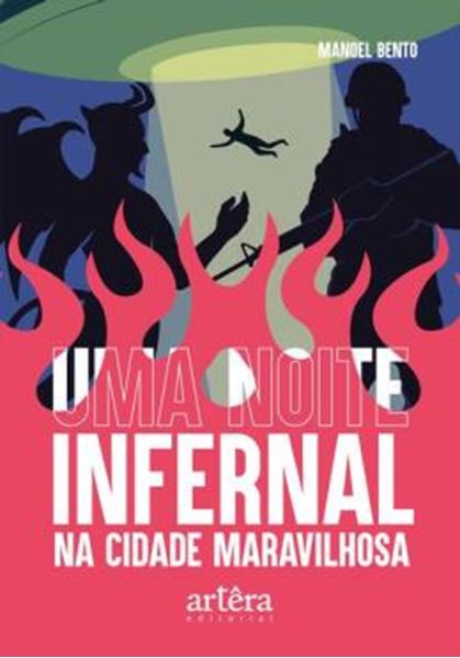 Picture of UMA NOITE INFERNAL NA CIDADE MARAVILHOSA