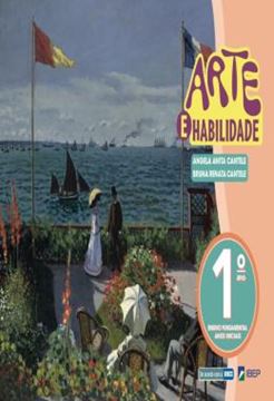 Imagem de ARTE E HABILIDADE  ENSINO FUNDAMENTAL - 1º ANO - 4ª ED
