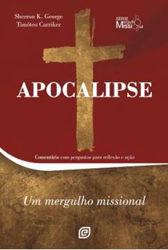 Imagem de APOCALIPSE - COMENTARIO COM PERGUNTAS PARA REFLEXAO E ACAO