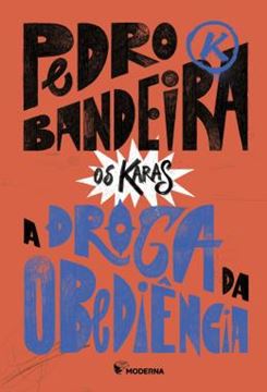 Imagem de A DROGA DA OBEDIENCIA - 6ª ED