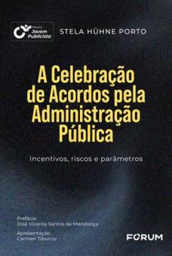 Imagem de A CELEBRACAO DE ACORDOS PELA ADMINISTRACAO PUBLICA