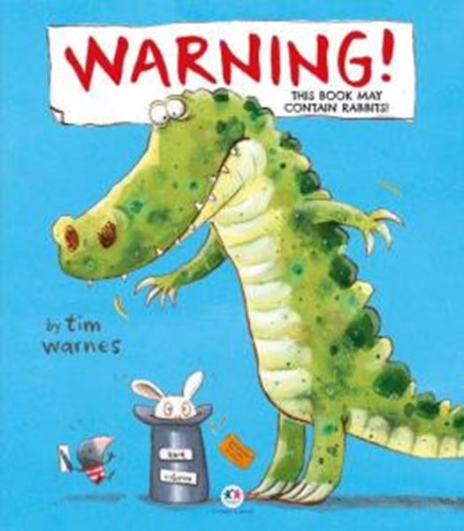 Picture of WARNING! THIS BOOK MAY CONTAIN RABBITS!