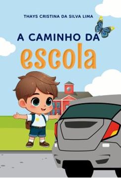 Imagem de A CAMINHO DA ESCOLA