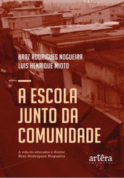 Picture of A ESCOLA JUNTO DA COMUNIDADE