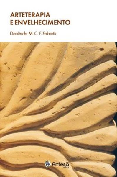Picture of ARTETERAPIA E ENVELHECIMENTO