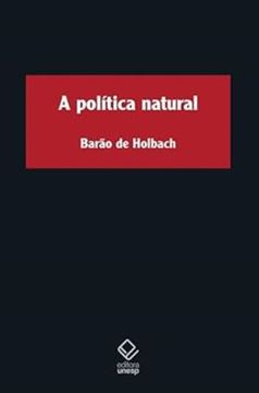 Imagem de A POLITICA NATURAL - DISCURSOS SOBRE OS VERDADEIROS PRINCIPIOS DO GOVERNO