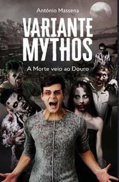 Imagem de VARIANTE MYTHOS - A MORTE VEIO AO DOURO