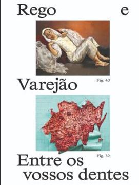 Imagem de PAULA REGO E ADRIANA VAREJAO - ENTRE OS VOSSOS DENTES