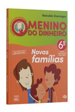Imagem de COLECAO DE EDUCACAO FINANCEIRA - MENINO DO DINHEIRO - 6º ANO - NOVAS FAMILIAS