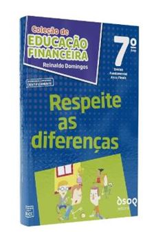 Imagem de COLECAO DE EDUCACAO FINANCEIRA - MENINO DO DINHEIRO - 7º ANO - RESPEITE AS DIFERENCAS
