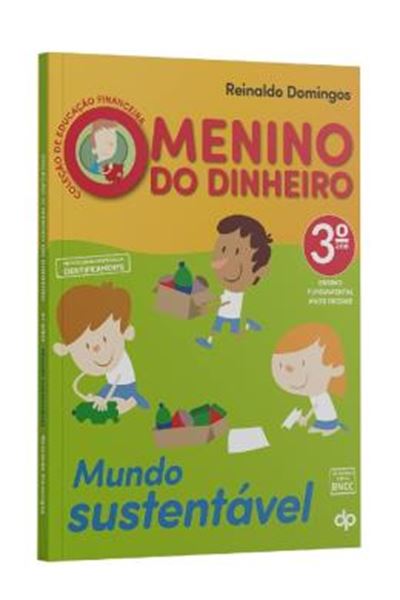 Picture of COLECAO DE EDUCACAO FINANCEIRA - MENINO DO DINHEIRO - 3º ANO - MUNDO SUSTENTAVEL