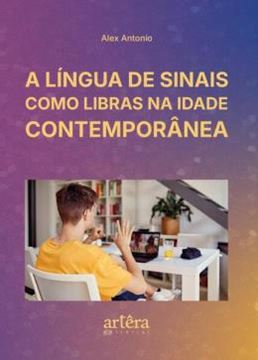 Imagem de A LINGUA DE SINAIS COMO LIBRAS NA IDADE CONTEMPORANEA