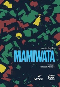 Imagem de SERIE INTERNACIONALIZACAO DA DRAMATURGIA - MAMIWATA