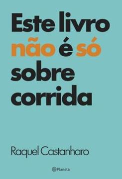 Imagem de ESTE LIVRO NAO E SO SOBRE CORRIDA