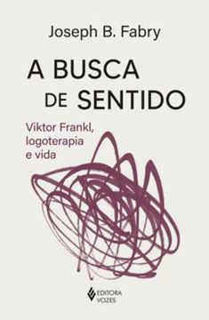 Imagem de A BUSCA DE SENTIDO