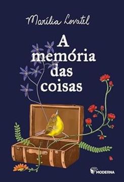 Imagem de A MEMORIA DAS COISAS