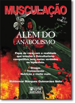Imagem de MUSCULACAO - ALEM DO ANABOLISMO - 2º ED